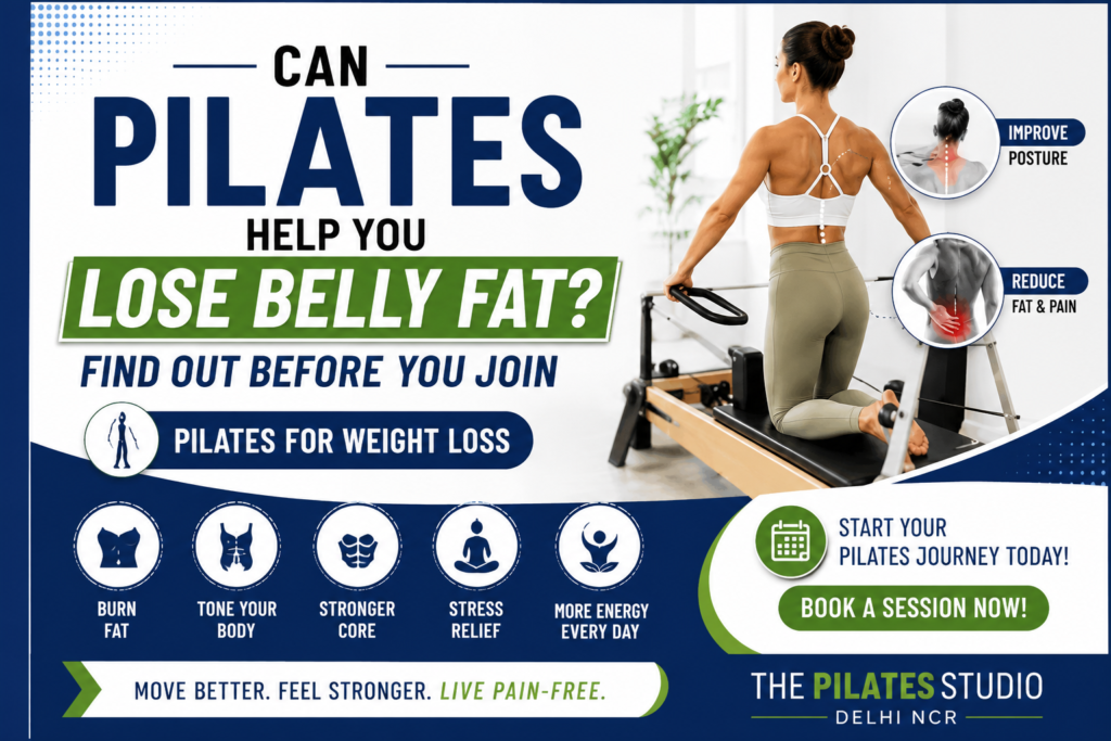 Can Pilates Help You Lose Belly Fat? Here’s Why Pilates for Weight Loss Works ?